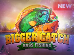 Bigger Catch Bass Fishing